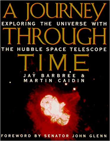 Cover of A Journey Through Time: Exploring the Universe with the Hubble Space Telescope