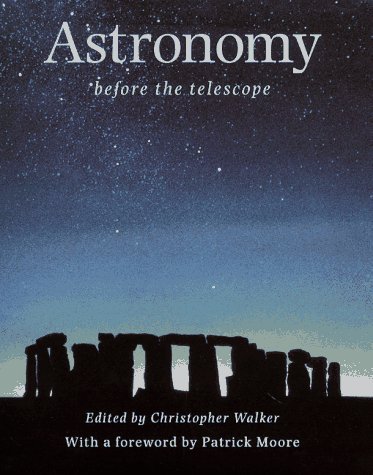 Cover of Astronomy Before the Telescope