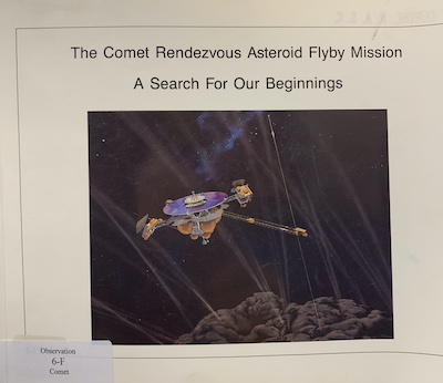 Cover of The Comet Rendezvous Asteroid Flyby Mission: A Search for Our Beginnings