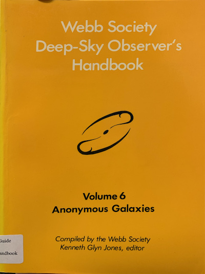 Cover of Webb Society Deep-Sky OWebb Society Deep-Sky Observers Handbook. Volume 6: Anonymous Galaxies
