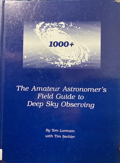 Cover of 1000+ The Amateur Astronomers Field Guid to Deep Sky Observing