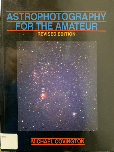 Cover of Astrophotography for the Amateur, Revised Edition