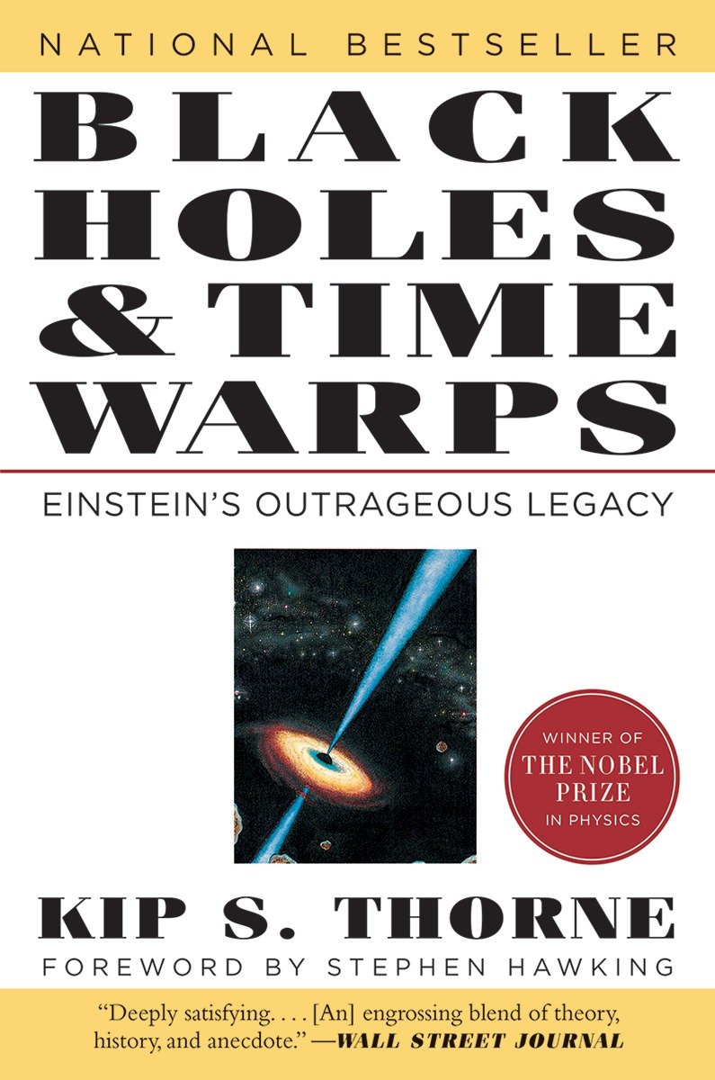 Cover of Black Holes and Time Warps: Einsteins Outrageous Legacy