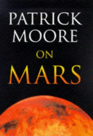 Cover of Patrick Moore on Mars