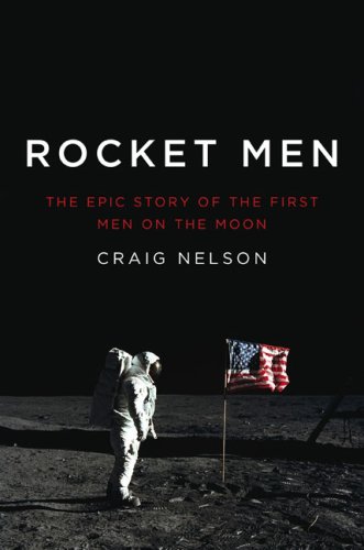 Cover of Rocket Men: The Epic Story of the First Men on the Moon