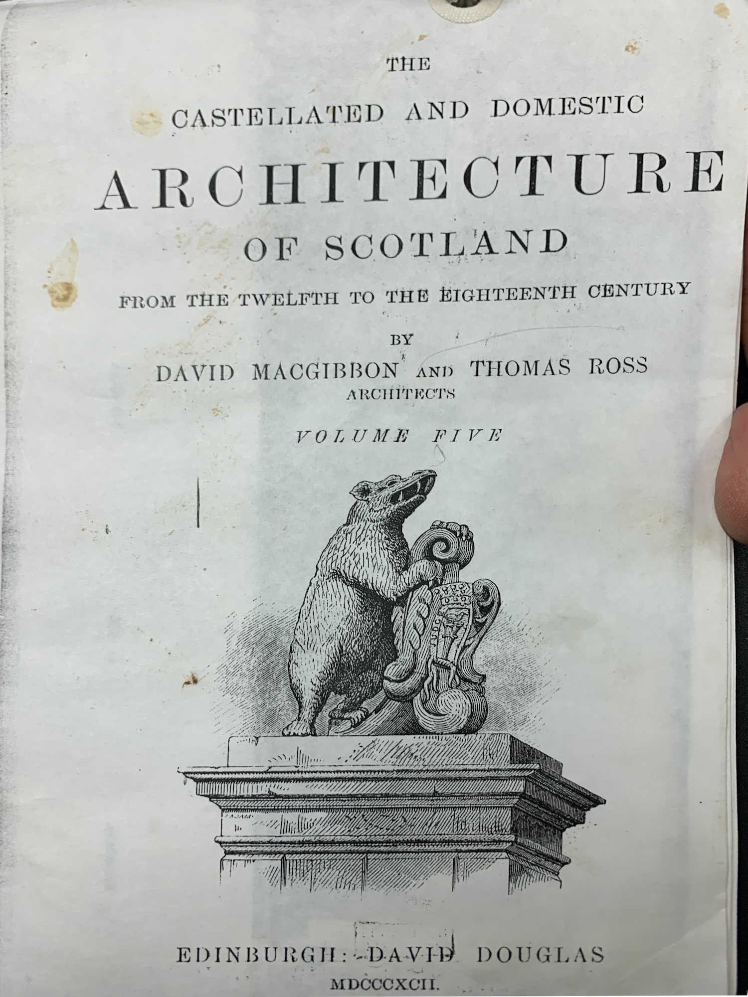 Cover of The Castellated and Domestic Architecture of Scotland from the Twelfth to the Eighteenth Century