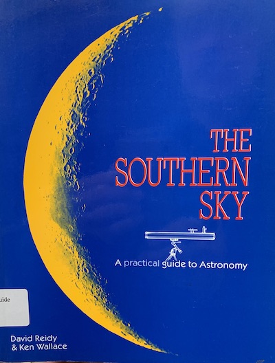 Cover of The Southern Sky: A Practical Guide to Astronomy