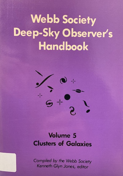 Cover of Webb Society Deep-Sky Observers Handbook Vol. 5 : Clusters of Galaxies